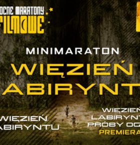 Mini maratonik Więzień Labiryntu