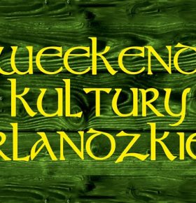 Weekend kultury irlandzkiej 2016