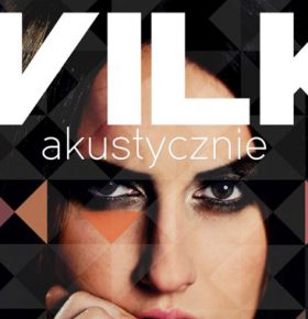 Kasia Wilk zagra w Będzinie