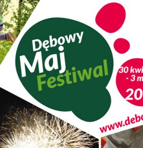 Dębowy Maj Festiwal 2016