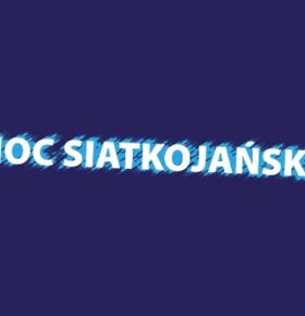 Noc Siatkojańska 2016 w Dąbrowie