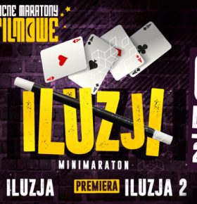 Maraton Iluzji w Kinie Helios