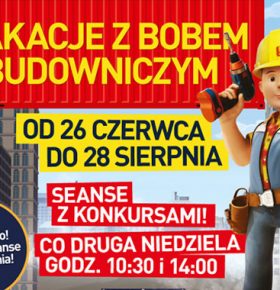 Wakacje z Bobem Budowniczym w Kinie Helios