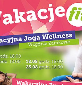 Wakacje FIT w Będzinie