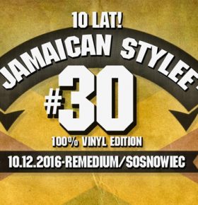 Koncert  Jamaican Stylee vol.30 w Sosnowcu