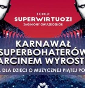 Karnawał Super Bohaterów w MUZIE