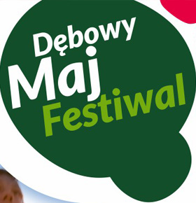 Dębowy Maj Festiwal 2017