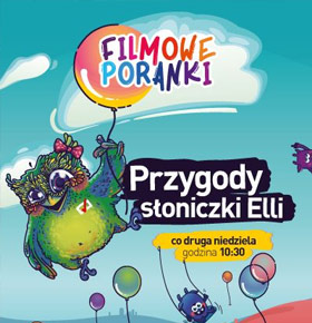 Filmowe poranki ze Słoniczką Elli