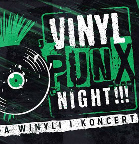 Vinyl Punx Night – giełda winyli i koncert