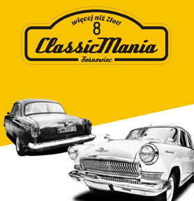 ClassicMania vol. 8 – Sosnowieckie Spotkanie Starych Samochodów