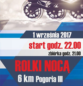 Rolki Nocą Dąbrowa Górnicza