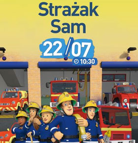Filmowe Poranki: Strażak Sam cz.3