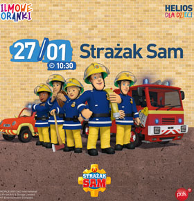 Strażak Sam cz. 9. – Filmowe Poranki Kino Helios