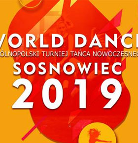 World Dance 2019 Hala MOSiR Sosnowiec
