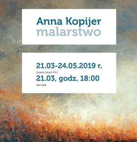 Wystawa Malarska Anna Kopijer PKZ Dąbrowa Górnicza