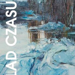 Wystawa Grupa plastyczna Relacje Pałac Schoena Sosnowiec