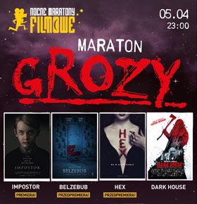 Nocny Maraton Grozy w Kinie Helios Dąbrowa Górnicza