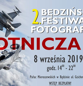2. Będziński Festiwal Fotografii Muzeum Zagłębia Będzin