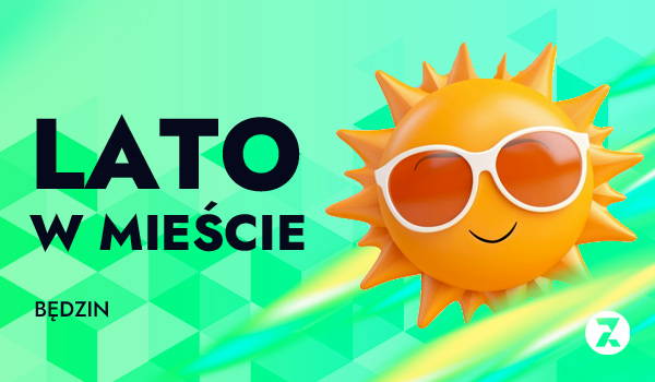 Lato W Miescie Bedzin 2026