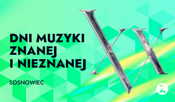 Sosnowieckie Dni Muzyki Znanej Nieznanej 2026