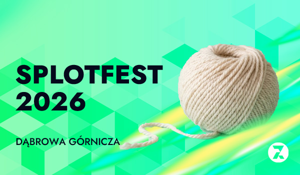 Splotfest 2026 Dabrowa Gornicza