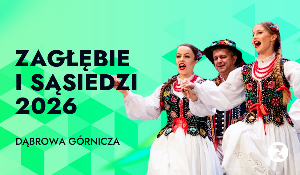 Zaglebie Sasiedzi 2026 Dabrowa Gornicza