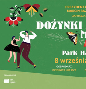 Dożynki Miejskie Park Hallera Dąbrowa Górnicza
