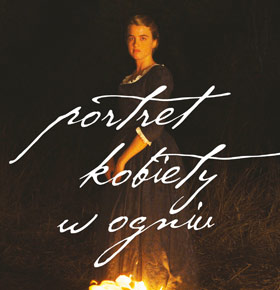 Portret kobiety w ogniu – Kino w PKZ Dąbrowa Górnicza