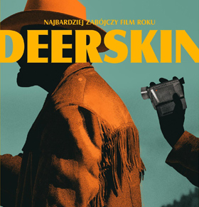 Deerskin – Kino w PKZ Dąbrowa Górnicza