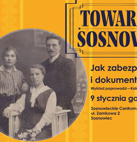 Warsztaty Jak zabezpieczyć stare fotografie Zamek Sielecki Sosnowiec