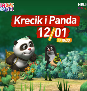 Filmowe Poranki: Krecik i Panda, cz. 7 – Kino Helios Dąbrowa Górnicza