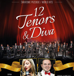 12 Tenorów & Diva Melanie Goerlitz PKZ Dąbrowa Górnicza