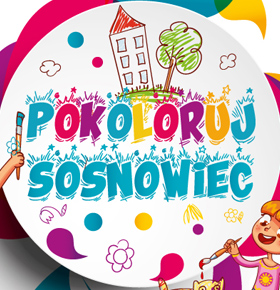 Pokoloruj Sosnowiec- Sosnowiecki Tydzień Dziecka