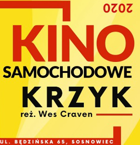 Kino Samochodowe Sosnowiec – Krzyk