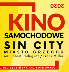 Kino Samochodowe Sosnowiec – Sin City