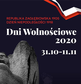 Dni Wolnościowe Dąbrowa Górnicza 2020