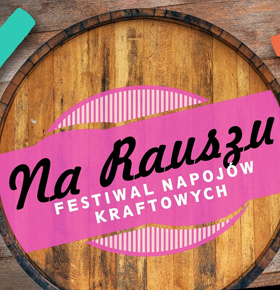 Festiwal Napojów Kraftowych w Fabryce Pełnej Życia