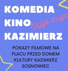 Komedia Kino Kazimierz – pokazy filmowe Sosnowiec