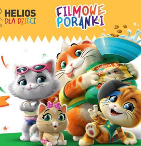 Filmowe Poranki: 44 Koty, cz. 6 – Kino Helios Dąbrowa Górnicza