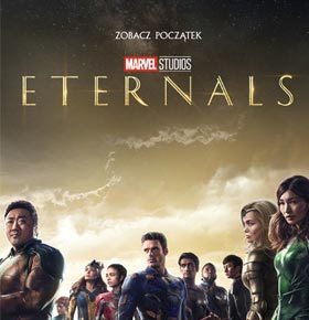 Eternals – premierowo w Kinie Helios Dąbrowa Górnicza