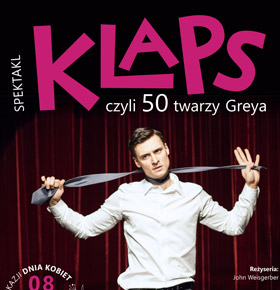 Klaps! 50 Twarzy Greya – spektakl PKZ Dąbrowa Górnicza