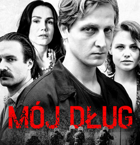 Mój Dług – premierowo w Kinie Helios Dąbrowa Górnicza