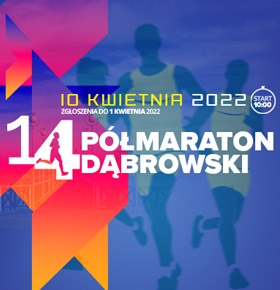 XIV Półmaraton Dąbrowski 2022