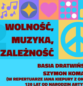 Wolność, Muzyka, Niezależność. – koncert z okazji 120-lecia Sosnowca