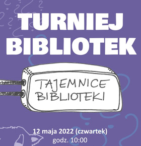 Turniej Bibliotek 2022 – Mediateka Sosnowiec
