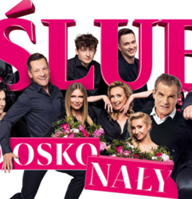 Ślub doskonały: I że Cię nie opuszczę aż do śmiechu – MUZA Sosnowiec