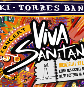 Karnawał z Viva Santana – Leszek Cichoński & Jose Torres – Komin Sosnowiec