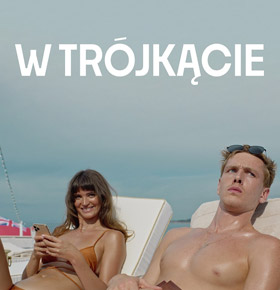 W trójkącie – Letnie Kino Plenerowe Dąbrowa Górnicza 2023