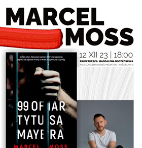 Marcel Moss – spotkanie autorskie Mediateka Sosnowiec