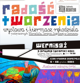 „Radość tworzenia” – wystawa rękodzieła Sosnowiec